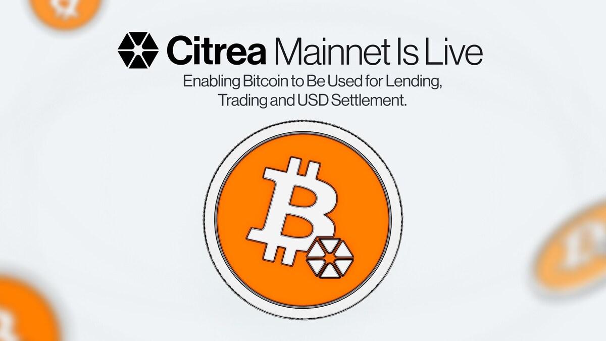 Unlocking Bitcoin's Potential: Citrea Mainnet Ignites a New Era for BTC in DeFi