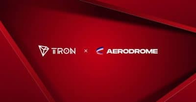 TRON's TRX and USDC Land on Aerodrome: Unlocking a New Era of Cross-Chain Liquidity and Trading Opportunities